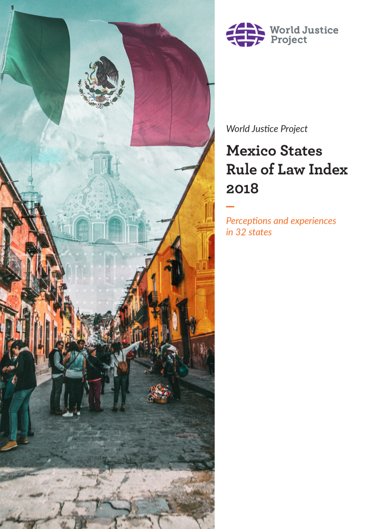 The Rule of Law in Mexico World Justice Project